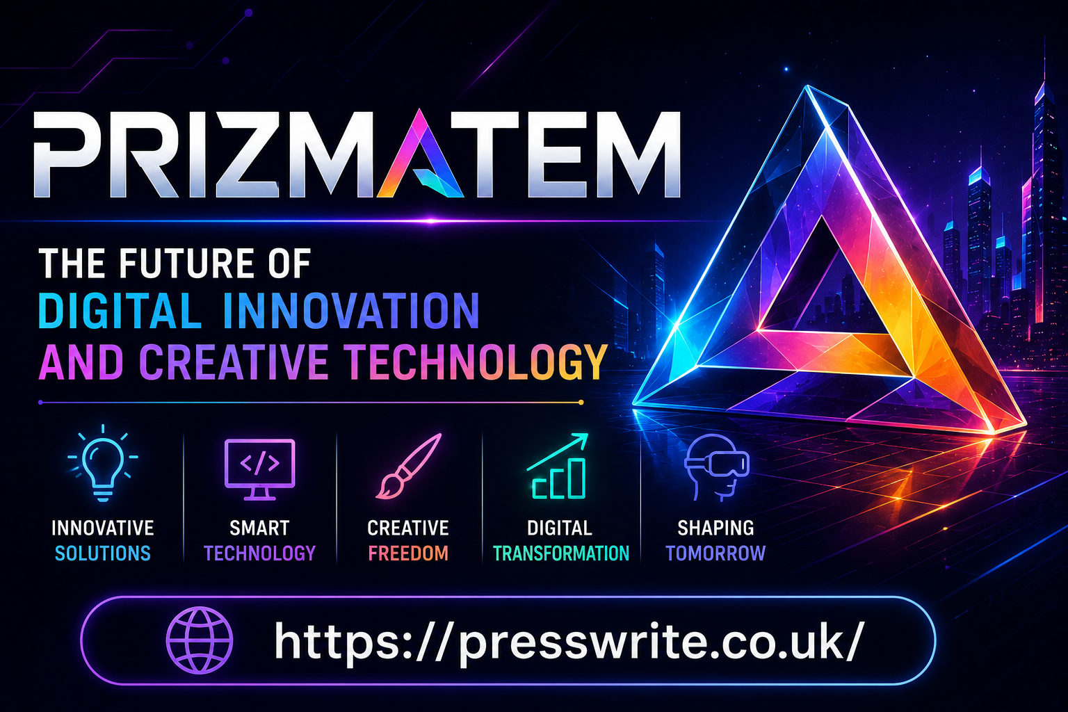 Prizmatem: The Future of Digital Innovation and Creative Technology
