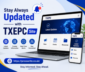Stay Always Updated with TXEPC Site: Your Complete Guide to Real-Time Information and Latest Updates