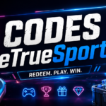 Codes eTrueSports: Complete Guide to Gaming Rewards,Redeem Codes or Coding Resources (2026)