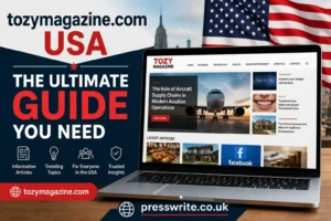 TozyMagazine.com USA: The Ultimate Guide You Need 