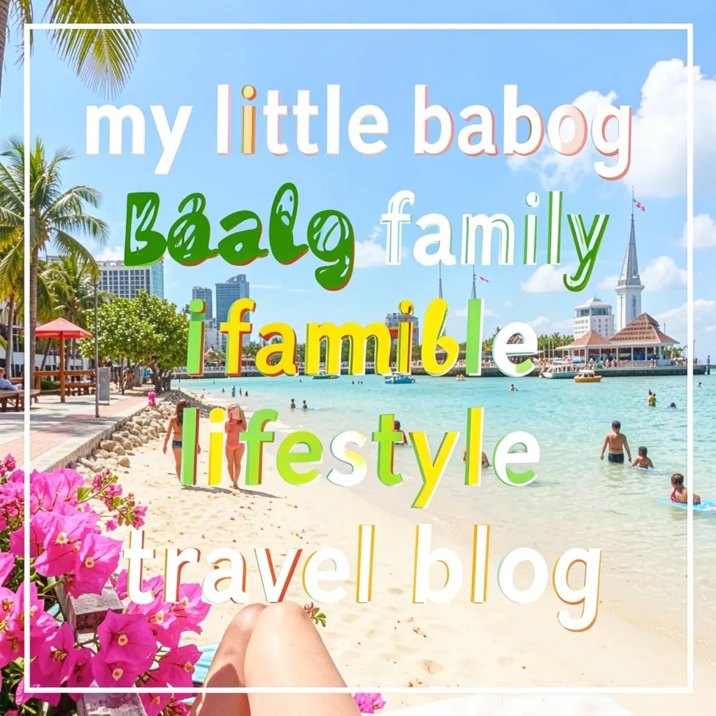 my little babog family lifestyle travel blog